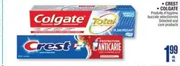 Jean Coutu CREST or COLGATE Selected oral care products offer