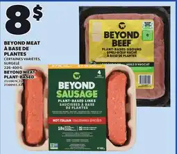 Provigo BEYOND MEAT PLANT-BASED, 226-400 G offer