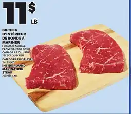 Provigo INSIDE ROUND MARINATING STEAK offer