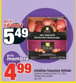 Super C échalotes françaises Attitude | Attitude french shallots offer