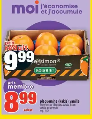 Super C plaquemine (kakis) vanille | vanilla persimmons offer
