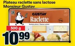 Super C Plateau raclette sans lactose Monsieur Gustav offer