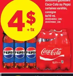 Maxi COCA-COLA OU PEPSI, 6 x 710 ml offer