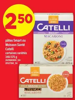 Maxi PÂTES SMART OU MOISSON SANTÉ CATELLI, 340/375 G offer