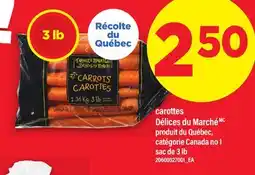 Maxi CAROTTES DÉLICES DU MARCHÉ, SAC DE 3 LB offer