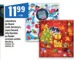Maxi CALENDRIERS DE L'AVENT LINDT, HERSHEY'S, LAURA SECORD, JOLLY RANCHER OU KINDER, 128-253 G offer