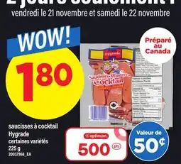 Maxi SAUCISSES À COCKTAIL HYGRADE, 225 g offer