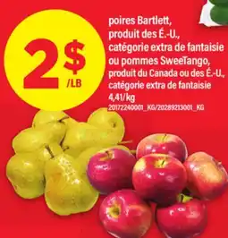 Maxi POIRES BARTLETT, EXTRA DE FANTAISIE OU POMMES SWEETANGO offer