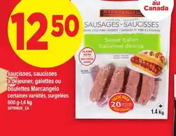 Maxi saucisses, saucisses à déjeuner, galettes ou boulettes Marcangelo offer