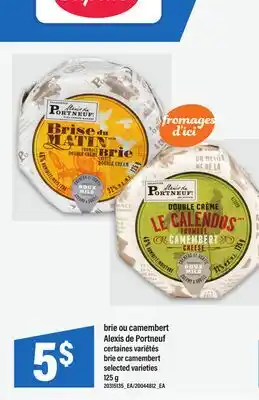 Maxi BRIE OU CAMEMBERT ALEXIS DE PORTNEUF, 125 G offer