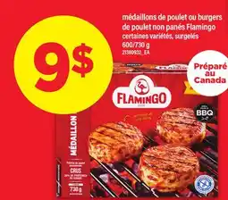 Maxi MÉDAILLONS DE POULET OU BURGERS DE POULET NON PANÉS FLAMINGO, 600/730 G offer