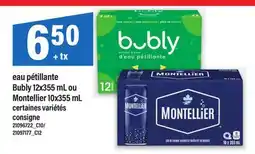 Maxi EAU PÉTILLANTE BUBLY, 12X355 ML OU MONTELLIER, 10X355 ML offer