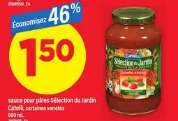 Maxi SAUCE POUR PÂTES SÉLECTION DU JARDIN CATELLI, 600 ML offer