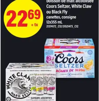 Maxi BOISSON DE MALT ALCOOLISÉE COORS SELTZER, WHITE CLAW OU BLACK FLY, 12X355 ML offer