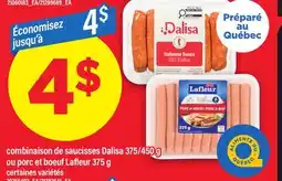 Maxi COMBINAISON DE SAUCISSES DALISA 375/450 G OU PORC ET BOEUF LAFLEUR 375 G offer