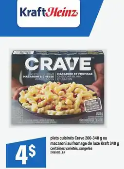Maxi PLATS CUISINÉS CRAVE, 200-340 G OU MACARONI AU FROMAGE DE LUXE KRAFT, 340 G offer