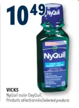 Familiprix VICKS, NyQuil or DayQuil, Selected products offer