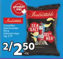 Brunet IRRESISTIBLE sélectionnées 150 g Selected chips offer