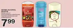 Brunet SECRET, OLD SPICE, GILLETTE Déodorants et antisudorifiques sélectionnés offer