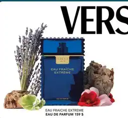 Brunet VERSACE EAU FRAICHE EXTREME offer