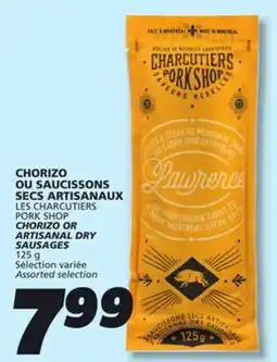 IGA LES CHARCUTIERS PORK SHOP CHORIZO OR ARTISANAL DRY SAUSAGES offer