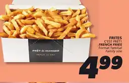 IGA C'EST PRÊT! FRENCH FRIES offer