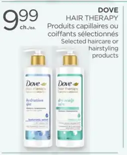 Proxim DOVE HAIR THERAPY Selected hair care or hairstyling products offer
