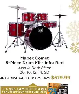 Long & McQuade MAPEX COMET 5-PIECE DRUM KIT-INFRA RED offer