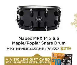 Long & McQuade MAPEX MPX 14 X 6.5 MAPLE/POPLAR SNARE DRUM offer