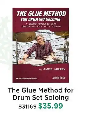 Long & McQuade THE GLUE METHOD FOR DRUM SET SOLOING offer
