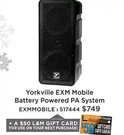 Long & McQuade YORKVILLE EXM MOBILE BATTERY POWERED PA SYSTEM offer