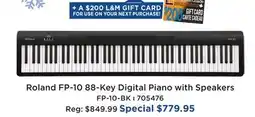 Long & McQuade ROLAND FP-10 88-KEY DIGITAL PIANO WITH SPEAKERS offer