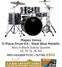 Long & McQuade MAPEX VENUS 5-PIECE DRUM KIT - STEEL BLUE METALLIC offer