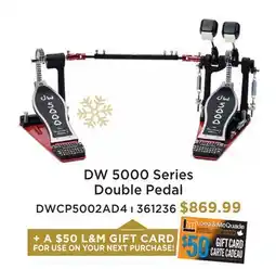 Long & McQuade DW 5000 SERIES DOUBLE PEDAL offer