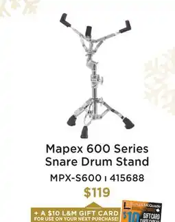 Long & McQuade MAPEX 600 SERIES SNARE DRUM STAND offer