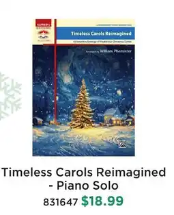 Long & McQuade TIMELESS CAROLS REIMAGINED - PIANO SOLO offer