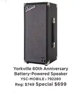 Long & McQuade YORKVILLE 60TH ANNIVERSARY BATTERY-POWERED SPEAKER offer