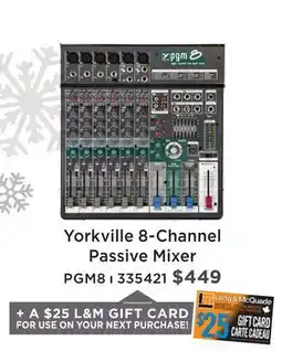 Long & McQuade YORKVILLE 8-CHANNEL PASSIVE MIXER offer