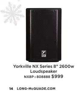 Long & McQuade YORKVILLE NX SERIES 8 2600W LOUDSPEAKER offer