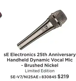 Long & McQuade SE ELECTRONICS 25TH ANNIVERSARY HANDHELD DYNAMIC VOCAL MIC - BRUSHED NICKEL offer