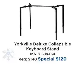 Long & McQuade YORKVILLE DELUXE COLLAPSIBLE KEYBOARD STAND offer