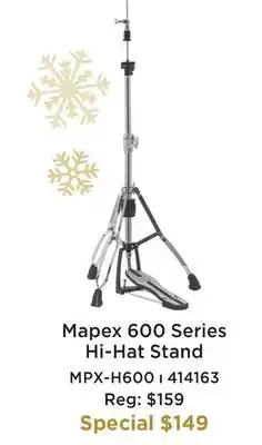 Long & McQuade MAPEX 600 SERIES HI-HAT STAND offer