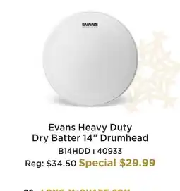 Long & McQuade EVANS HEAVY DUTY DRY BATTER 14 DRUMHEAD offer