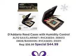 Long & McQuade D'ADDARIO REED CASES WITH HUMIDITY CONTROL offer