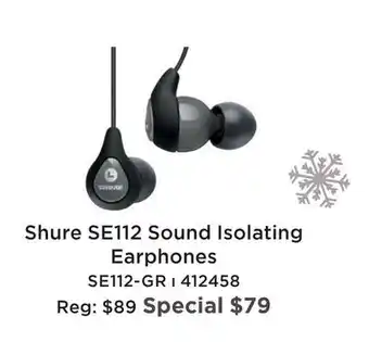 Long & McQuade SHURE SE112 SOUND ISOLATING EARPHONES offer