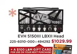 Long & McQuade EVH 5150III LBXII HEAD offer