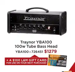 Long & McQuade Traynor YBA100 100w Tube Bass Head offer
