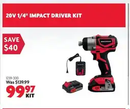 Home Hardware 20V 1/4 IMPACT DRIVER KIT offer