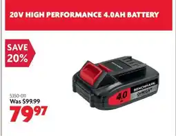 Home Hardware 20V HIGH PERFORMANCE 4.0AH BATTERY offer