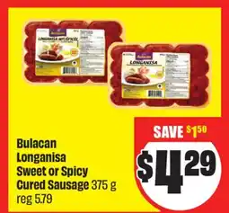 FreshCo Bulacan Longanisa Sweet or Spicy Cured Sausage 375 g offer
